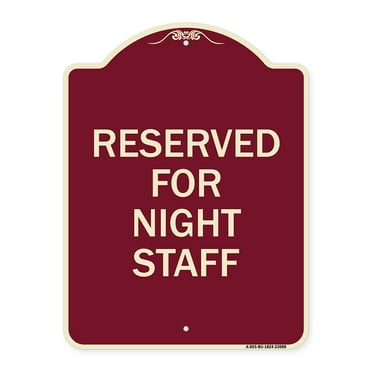 SignMission Designer Series Sign - Reserved Parking for Night Staff | Burgundy 18" x 24" Heavy-Gauge Aluminum Architectural Sign | Protect Your Business & Municipality | Made in the USA