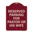 thumbnail image 1 of SignMission Designer Series Sign - Reserved Parking for Pastor or His Wife | Burgundy 18" x 24" Heavy-Gauge Aluminum Architectural Sign | Protect Your Business & Municipality | Made in, 1 of 4