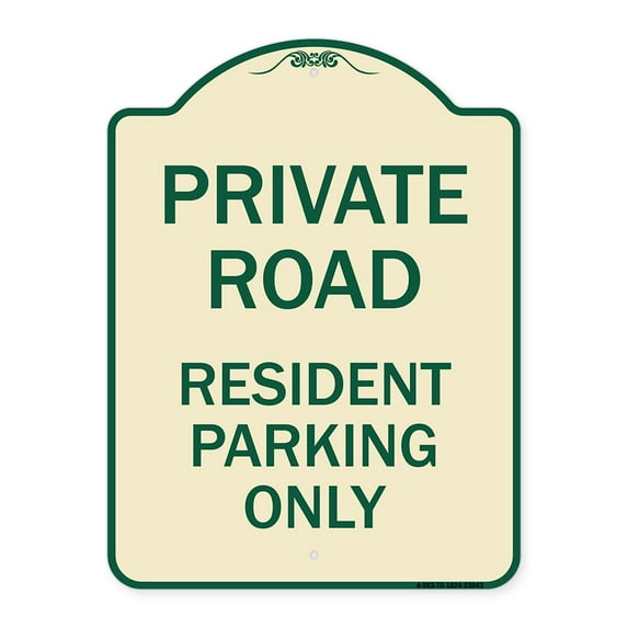 SignMission Designer Series Sign - Reserved Parking Sign Private Road - Resident Parking Only | Tan & Green 18" x 24" Heavy-Gauge Aluminum Architectural Sign | Made in the USA