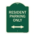 thumbnail image 1 of SignMission Designer Series Sign - Reserved Parking Sign Resident Parking Only (With Bi-Directional Arrow) | Green & Tan 18" x 24" Heavy-Gauge Aluminum Architectural Sign | Made in the, 1 of 4