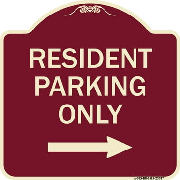 SignMission Designer Series Sign - Reserved Parking Sign Resident Parking Only (With Right Arrow) | Burgundy 18" X 18" Heavy-Gauge Aluminum Architectural Sign | Made in the USA