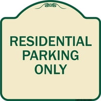SignMission Designer Series Sign - Reserved Parking Sign Residential Parking Only | Tan & Green 18" X 18" Heavy-Gauge Aluminum Architectural Sign | Made in the USA