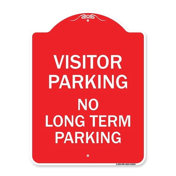 SignMission A-DES-RW-1824-23022 18 x 24 in. Designer Series Sign - Reserved Parking Sign Visitor Parking No Long-Term Parking, Red & White