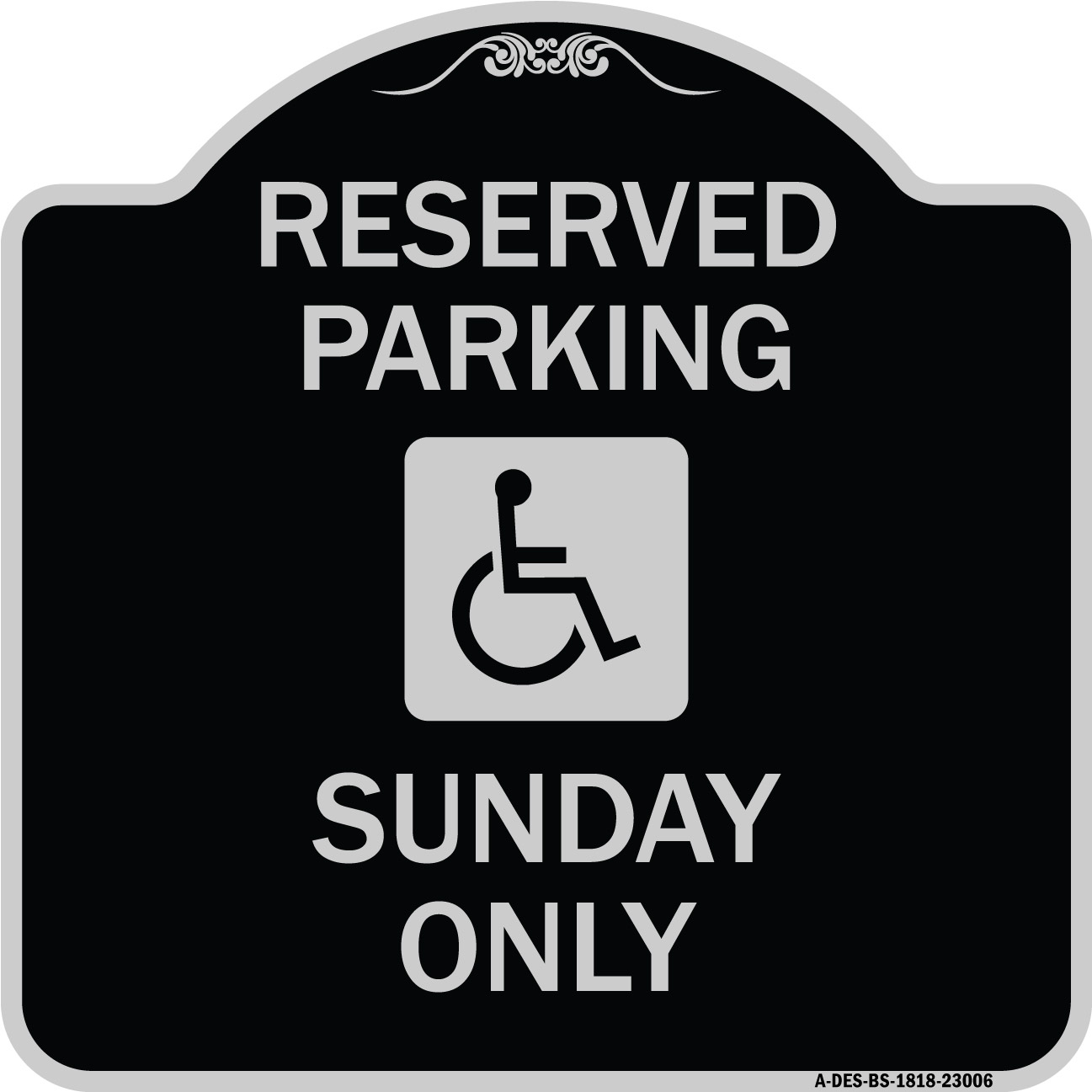 SignMission Designer Series Sign - Reserved Parking Sunday Only (With ...