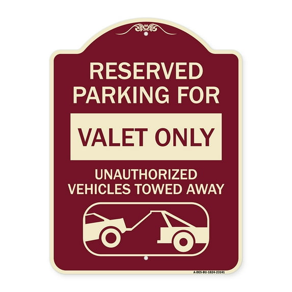SignMission Designer Series Sign - Reserved Parking - Valet Only Unauthorized Vehicles Towed Away (With Car Tow Graphic) | Burgundy 18" x 24" Heavy-Gauge Aluminum Architectural Sign