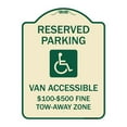 thumbnail image 1 of SignMission Designer Series Sign - Reserved Parking Van Accessible $100-$500 Fine Tow Away Zone (With Graphic) | Tan & Green 18" x 24" Heavy-Gauge Aluminum Architectural Sign | Made in, 1 of 4