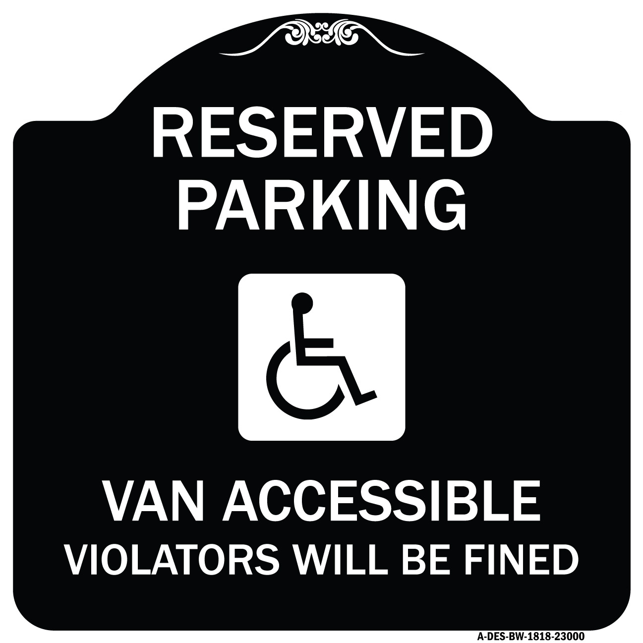 SignMission Designer Series Sign - Reserved Parking Van Accessible ...