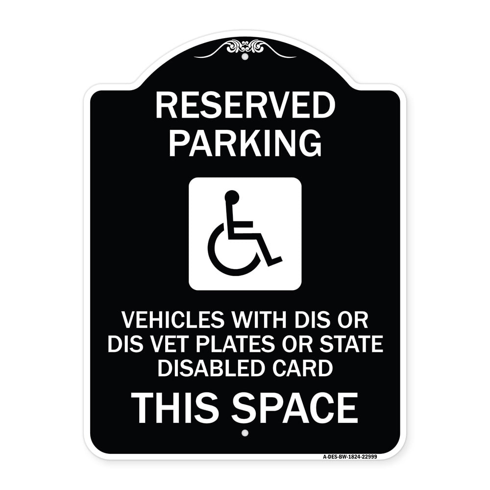 Signmission Designer Series Sign - Reserved Parking Vehicles With Dis 