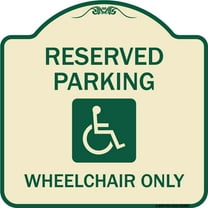 SignMission Designer Series Sign - Reserved Parking Wheelchair Only (With Graphic) | Tan & Green 18" X 18" Heavy-Gauge Aluminum Architectural Sign | Made in the USA