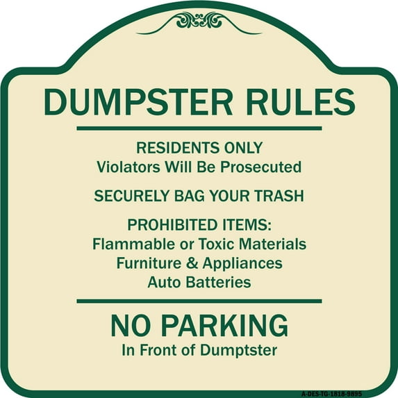 SignMission Designer Series Sign - Residents Only Violators Prosecuted Bag Your Trash No Parking In Front Of Dumpster | Tan & Green 18" X 18" Heavy-Gauge Aluminum Architectural Sign |