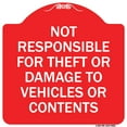 thumbnail image 1 of SignMission Designer Series Sign - Not Responsible For Theft Or Damage To Vehicles Or Contents | Red & White 18" X 18" Heavy-Gauge Aluminum Architectural Sign | Made in the USA, 1 of 4