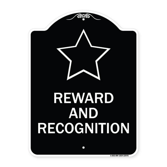SignMission Designer Series Sign - Reward and Recognition | Black & White 18" x 24" Heavy-Gauge Aluminum Architectural Sign | Protect Your Business & Municipality | Made in the USA