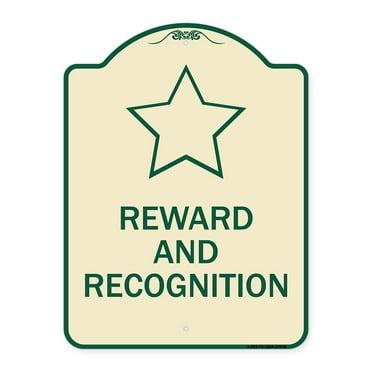 SignMission Designer Series Sign - Reward and Recognition | Tan & Green 18" x 24" Heavy-Gauge Aluminum Architectural Sign | Protect Your Business & Municipality | Made in the USA