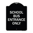thumbnail image 1 of SignMission Designer Series Sign - School Bus Entrance Only | Black & White 18" x 24" Heavy-Gauge Aluminum Architectural Sign | Protect Your Business & Municipality | Made in the USA, 1 of 4