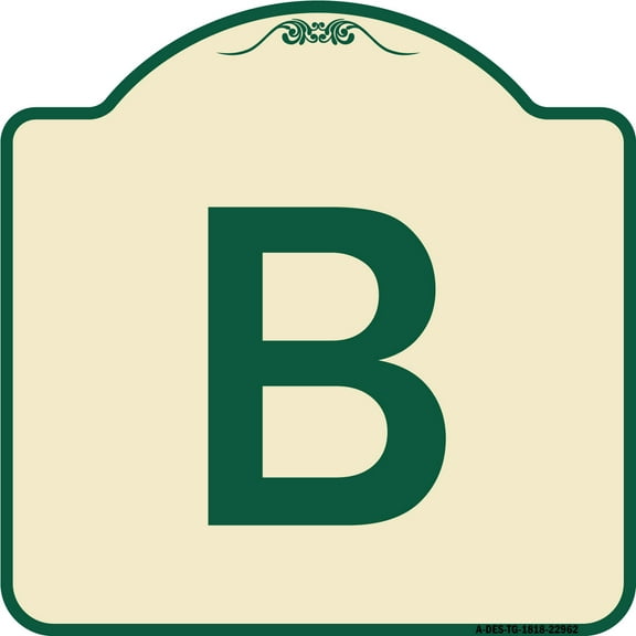 SignMission Designer Series Sign - Sign with Letter B | Tan & Green 18" X 18" Heavy-Gauge Aluminum Architectural Sign | Protect Your Business & Municipality | Made in the USA