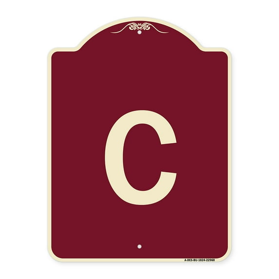 SignMission Designer Series Sign - Sign with Letter C | Burgundy 18" x 24" Heavy-Gauge Aluminum Architectural Sign | Protect Your Business & Municipality | Made in the USA