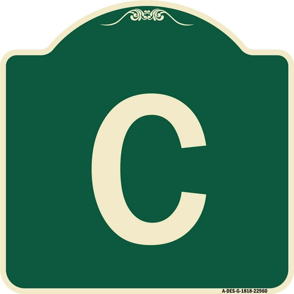 SignMission Designer Series Sign - Sign with Letter C | Green & Tan 18" X 18" Heavy-Gauge Aluminum Architectural Sign | Protect Your Business & Municipality | Made in the USA