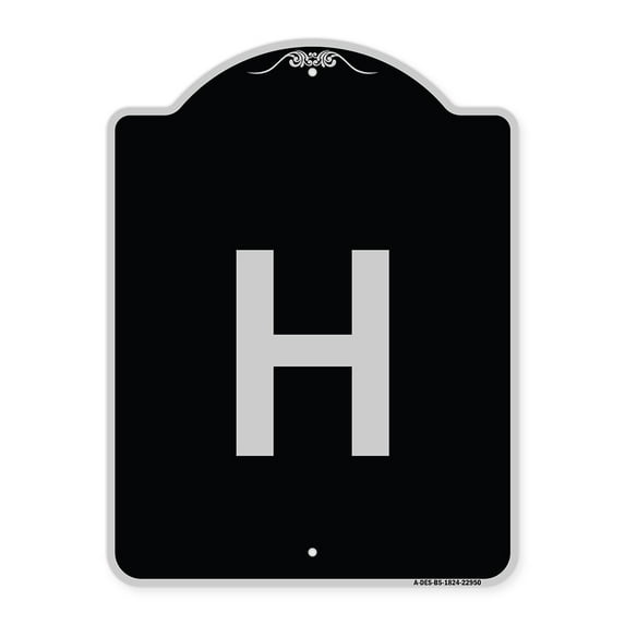 SignMission Designer Series Sign - Sign with Letter H | Black & Silver 18" x 24" Heavy-Gauge Aluminum Architectural Sign | Protect Your Business & Municipality | Made in the USA