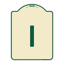 SignMission Designer Series Sign - Sign with Letter I | Tan & Green 18" x 24" Heavy-Gauge Aluminum Architectural Sign | Protect Your Business & Municipality | Made in the USA