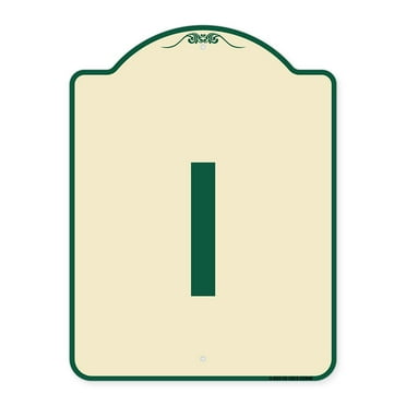 SignMission Designer Series Sign - Sign with Letter I | Tan & Green 18" x 24" Heavy-Gauge Aluminum Architectural Sign | Protect Your Business & Municipality | Made in the USA