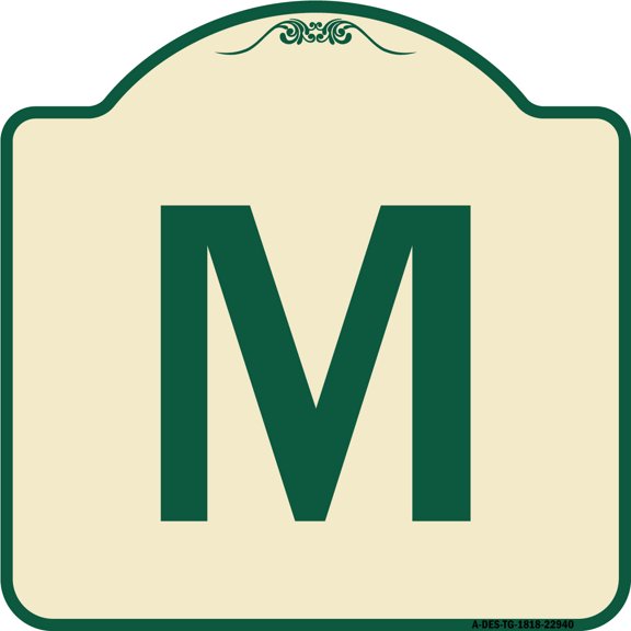 SignMission Designer Series Sign - Sign with Letter M | Tan & Green 18" X 18" Heavy-Gauge Aluminum Architectural Sign | Protect Your Business & Municipality | Made in the USA