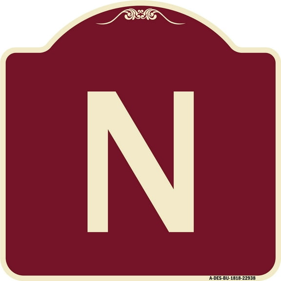 SignMission Designer Series Sign - Sign with Letter N | Burgundy 18" X 18" Heavy-Gauge Aluminum Architectural Sign | Protect Your Business & Municipality | Made in the USA