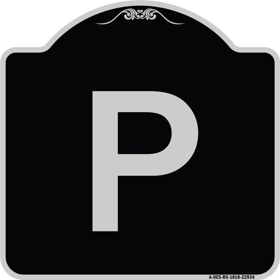 SignMission Designer Series Sign - Sign with Letter P | Black & Silver 18" X 18" Heavy-Gauge Aluminum Architectural Sign | Protect Your Business & Municipality | Made in the USA