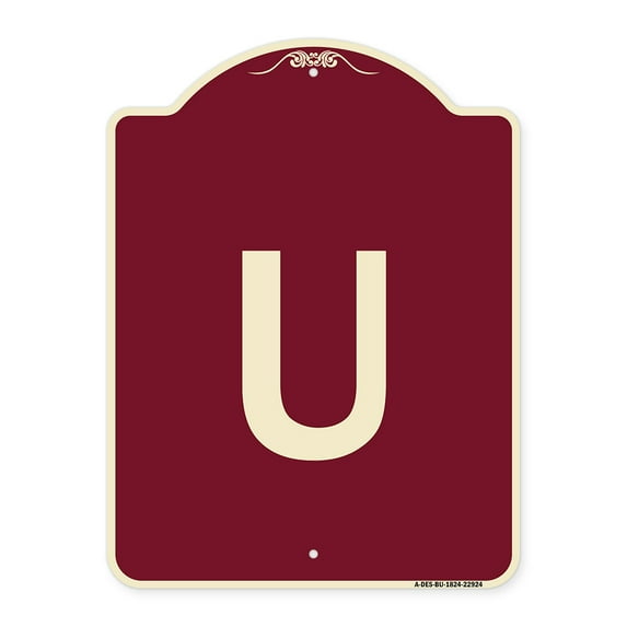 SignMission Designer Series Sign - Sign with Letter U | Burgundy 18" x 24" Heavy-Gauge Aluminum Architectural Sign | Protect Your Business & Municipality | Made in the USA