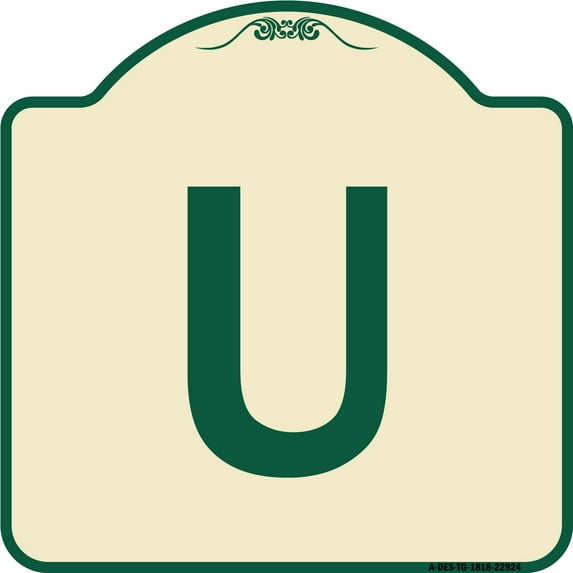 SignMission Designer Series Sign - Sign with Letter U | Tan & Green 18" X 18" Heavy-Gauge Aluminum Architectural Sign | Protect Your Business & Municipality | Made in the USA