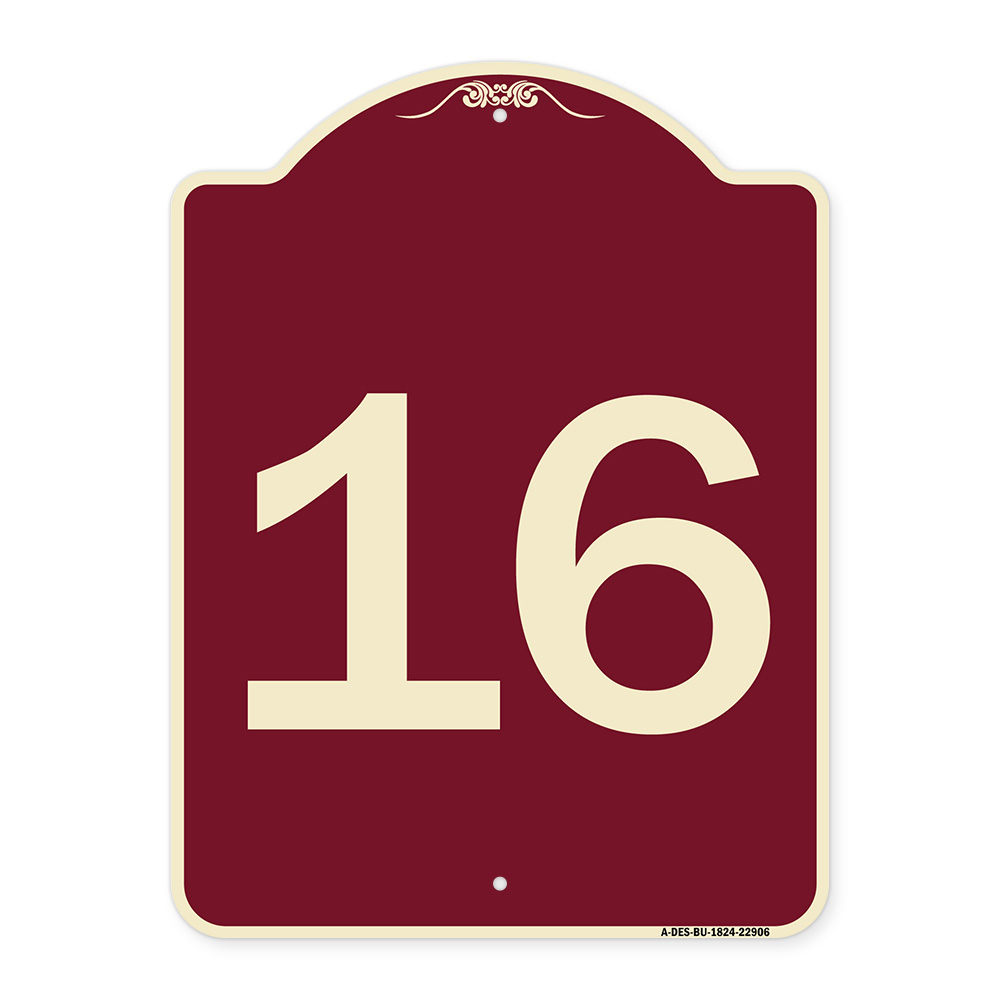 SignMission Designer Series Sign - Sign with Number '16 | Burgundy 18 ...