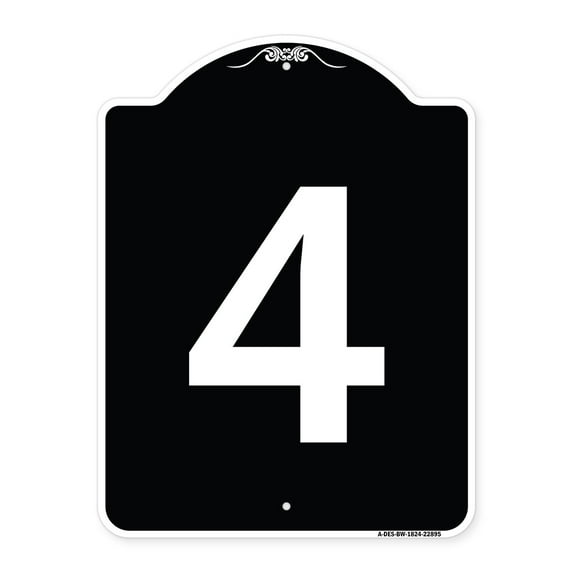 SignMission Designer Series Sign - Sign with Number 4 | Black & White 18" x 24" Heavy-Gauge Aluminum Architectural Sign | Protect Your Business & Municipality | Made in the USA