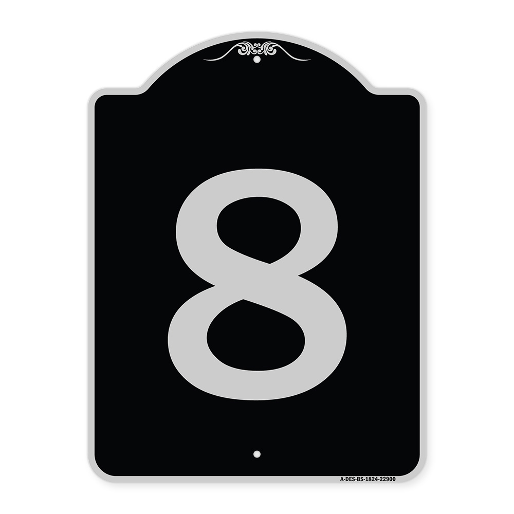 SignMission Designer Series Sign - Sign with Number '8 | Black & Silver ...