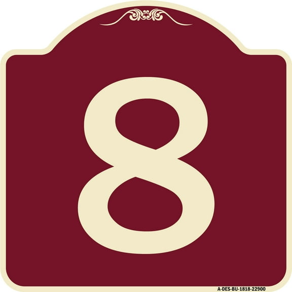 SignMission Designer Series Sign - Sign with Number '8 | Burgundy 18" X 18" Heavy-Gauge Aluminum Architectural Sign | Protect Your Business & Municipality | Made in the USA