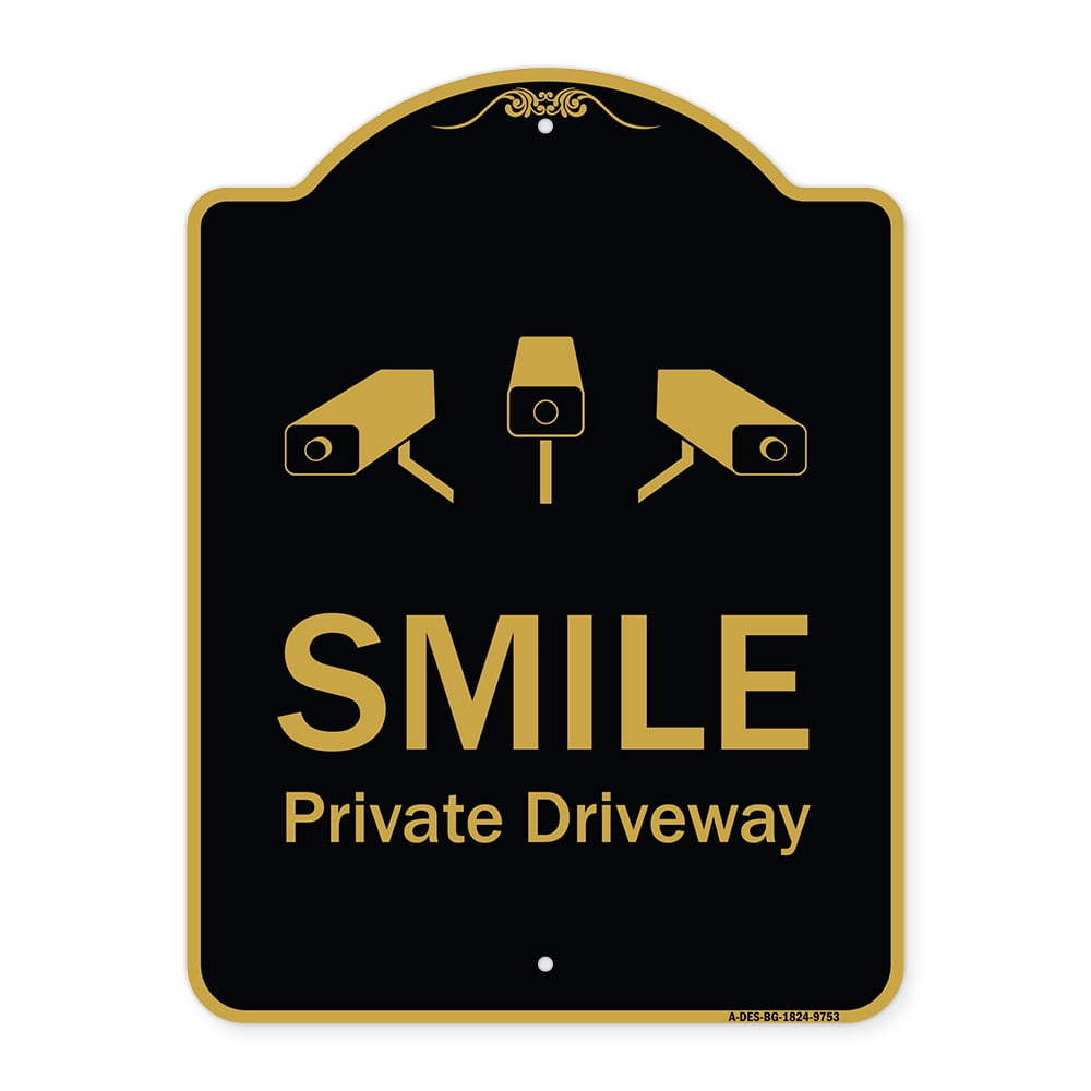 SignMission Designer Series Sign - Smile Private Driveway With Video ...