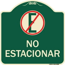 SignMission Designer Series Sign - Spanish Parking Sign No Estacionar (No Parking) (With Graphic) | Green & Tan 18" X 18" Heavy-Gauge Aluminum Architectural Sign | Made in the USA