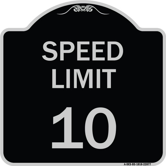 SignMission Designer Series Sign - Speed Reduction Sign Speed Limit 10 Mph | Black & Silver 18" X 18" Heavy-Gauge Aluminum Architectural Sign | Protect Your Business & Municipality |