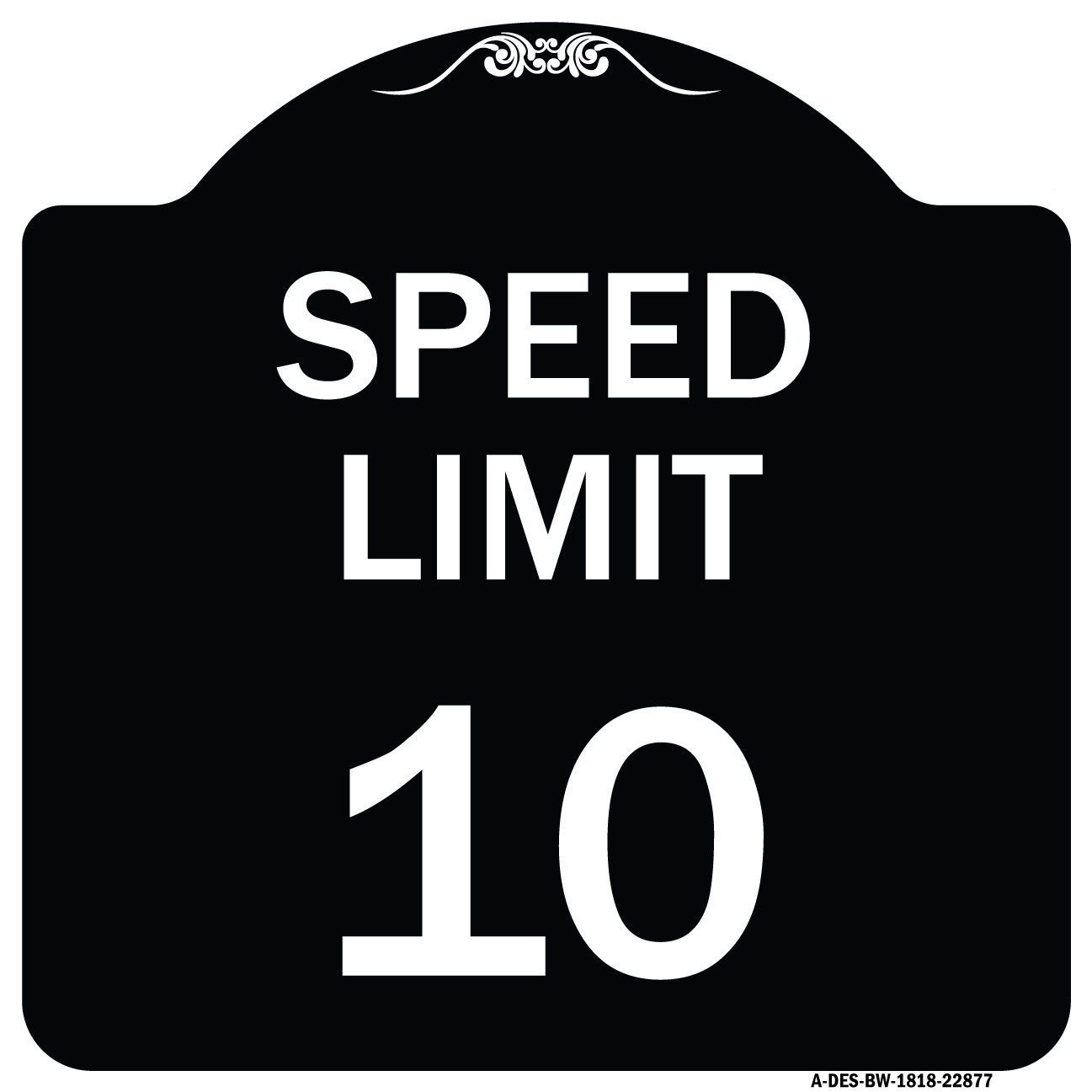 SignMission Designer Series Sign - Speed Reduction Sign Speed Limit 10 ...