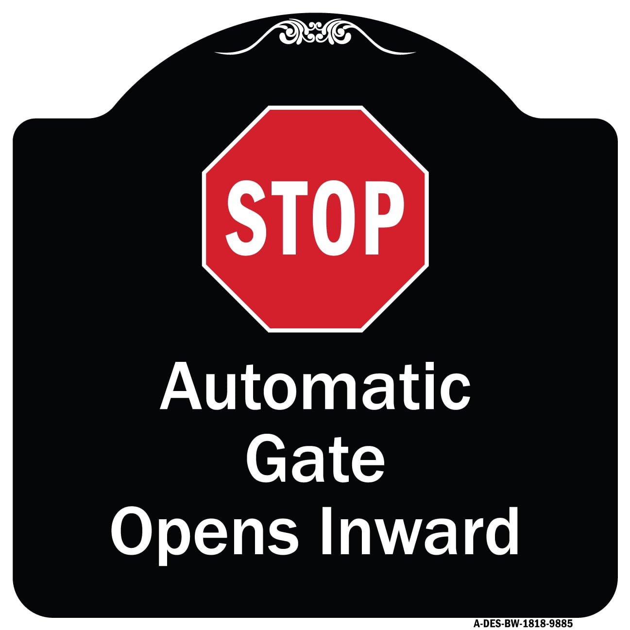 SignMission Designer Series Sign - Stop, Automatic Gate, Opens Inward ...