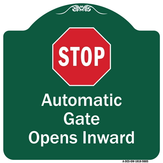SignMission Designer Series Sign - Stop Automatic Gate Opens Inward With Symbol | Green & White 18" X 18" Heavy-Gauge Aluminum Architectural Sign | Made in the USA