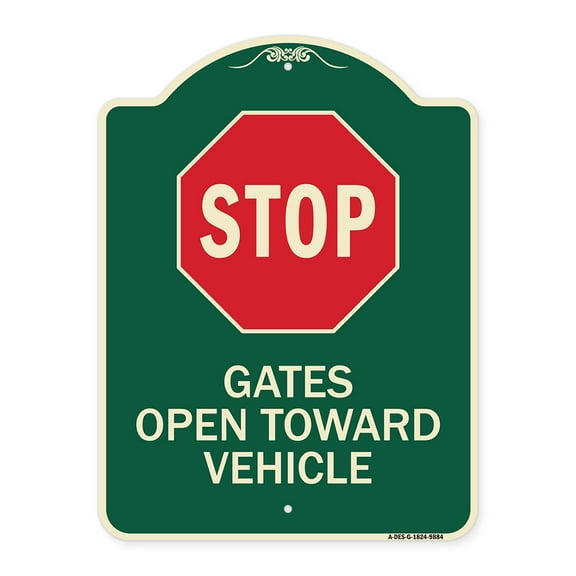 SignMission A-DES-G-1824-9884 Designer Series Sign - Stop , Gates Open Toward Vehicle