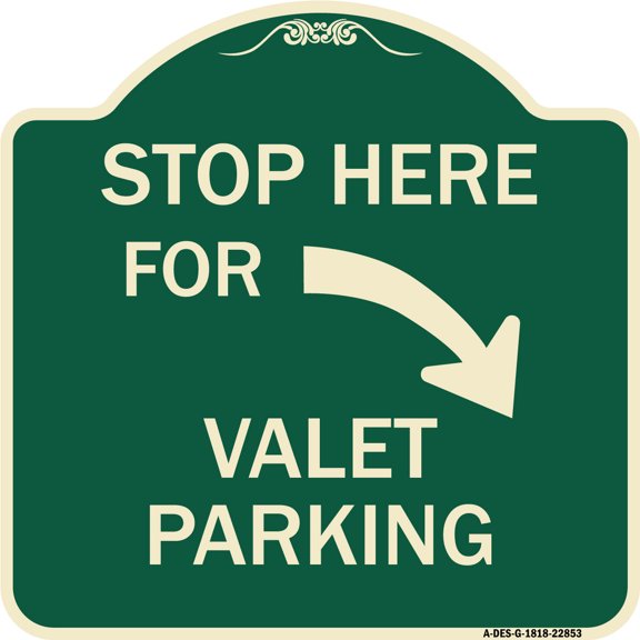 SignMission Designer Series Sign - Stop Here for Valet Parking (Right Arrow) | Green & Tan 18" X 18" Heavy-Gauge Aluminum Architectural Sign | Protect Your Business & Municipality |