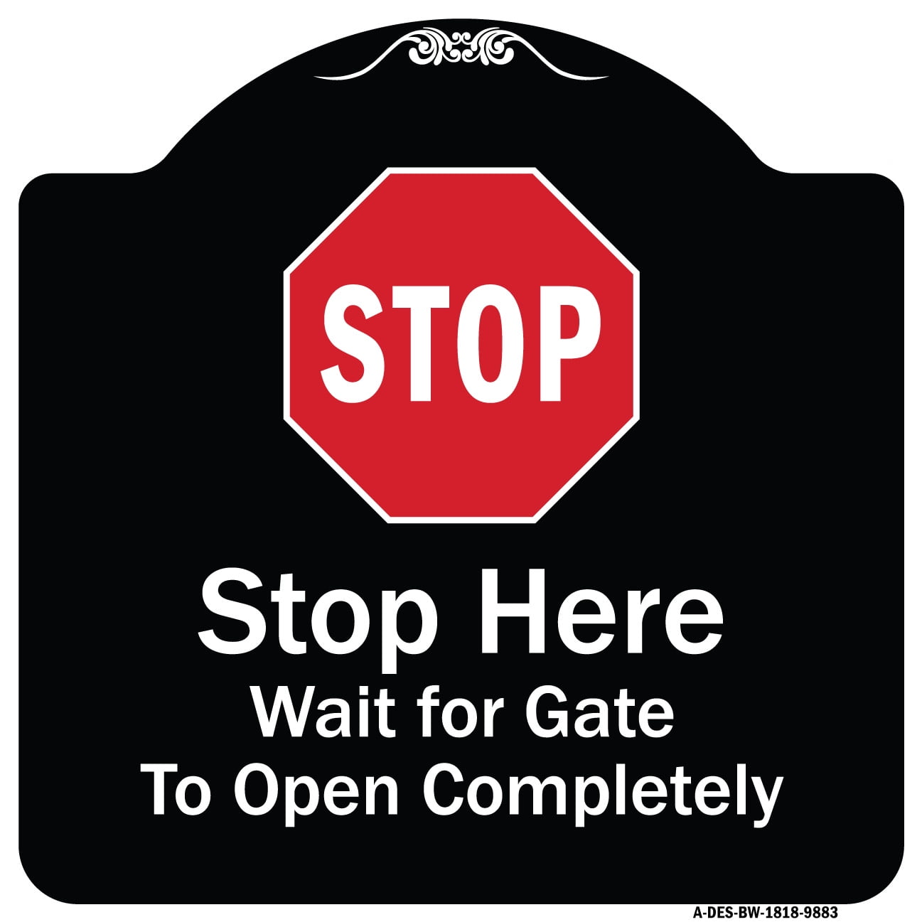 SignMission Designer Series Sign - Stop, Wait For Gate To Open ...