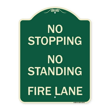 SignMission Designer Series Sign - No Stopping No Standing Fire Lane | Green & Tan 18" x 24" Heavy-Gauge Aluminum Architectural Sign | Protect Your Business & Municipality | Made in the
