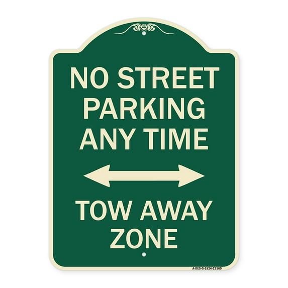 SignMission Designer Series Sign - No Street Parking Anytime Tow Away Zone (With Bidirectional Arrow) | Green & Tan 18" x 24" Heavy-Gauge Aluminum Architectural Sign | Made in the USA