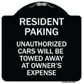 thumbnail image 1 of SignMission Designer Series Sign - Tow Away Sign Resident Parking Unauthorized Cars Will Be Towed Away at Owner's Expense | Black & White 18" X 18" Heavy-Gauge Aluminum Architectural, 1 of 4