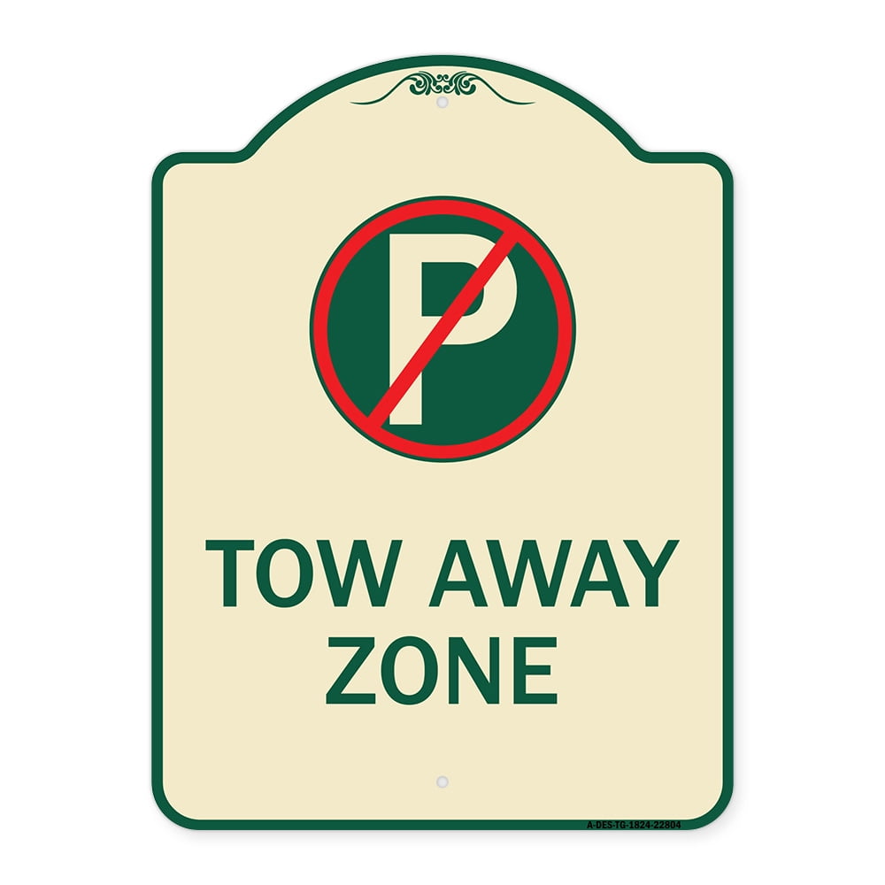 SignMission Designer Series Sign Tow Away Zone (No Parking Symbol