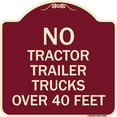 thumbnail image 1 of SignMission Designer Series Sign - No Tractor Trailer Trucks Over 40 Feet | Burgundy 18" X 18" Heavy-Gauge Aluminum Architectural Sign | Protect Your Business & Municipality | Made in, 1 of 4