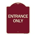 thumbnail image 1 of SignMission Designer Series Sign - Traffic Entrance Sign Entrance Only | Burgundy 18" x 24" Heavy-Gauge Aluminum Architectural Sign | Protect Your Business & Municipality | Made in the, 1 of 4