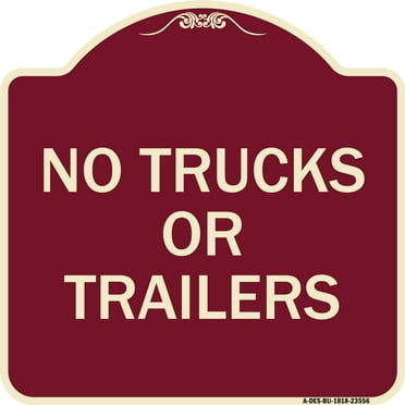 SignMission Designer Series Sign - No Trucks or Trailers | Burgundy 18" X 18" Heavy-Gauge Aluminum Architectural Sign | Protect Your Business & Municipality | Made in the USA