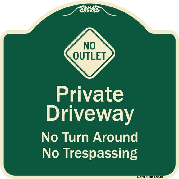 SignMission Designer Series Sign - No Turn Around Or Trespassing With No Outlet Symbol | Green & Tan 18" X 18" Heavy-Gauge Aluminum Architectural Sign | Made in the USA